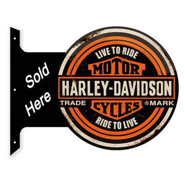 Live To ride Harley Davidson flanged wall sign Double Sided