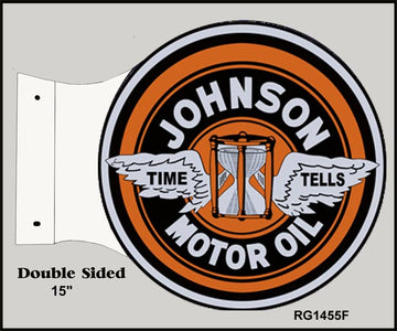 Retro Johnson Motor Oil Time Tells Double Sided Flange Sign.