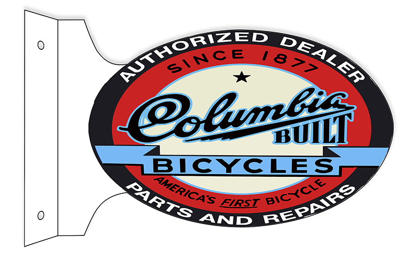 Columbia Built Bicycles Parts And Repair Double Sided Flange Sign. 12×18 Oval