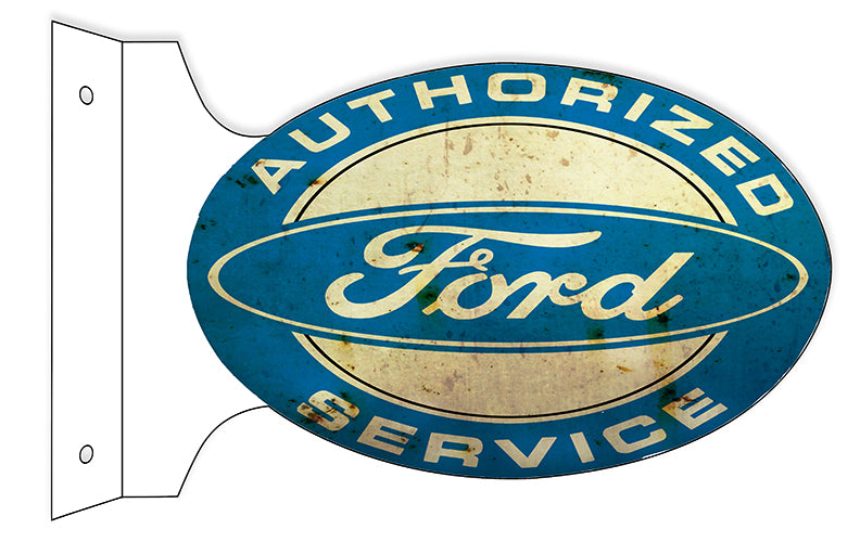 Aged Looking Reproduction Authorized Ford Service Double Sided Flange Sign. 12×18 Oval