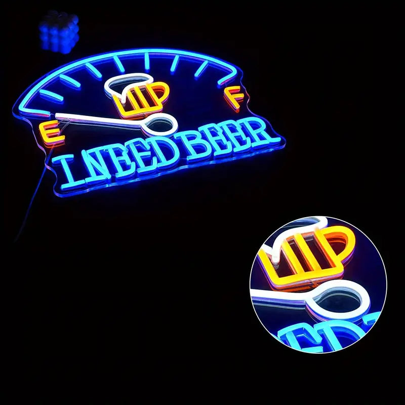 I Need Beer" Led Neon LED Sign