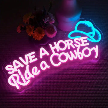 Save a Horse Ride a Cowboy Neon LED Sign