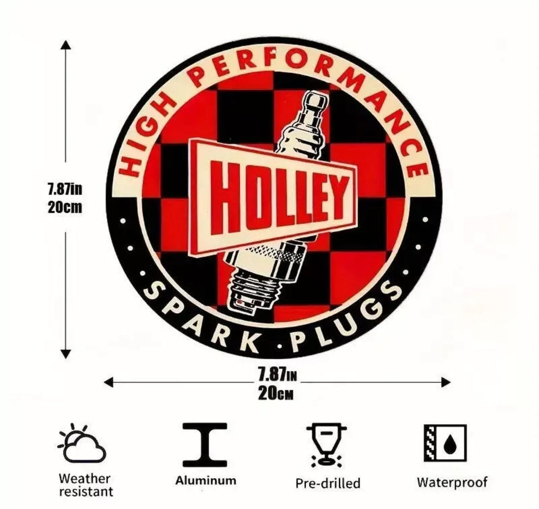 HOLLEY SPARK PLUGS SIGN